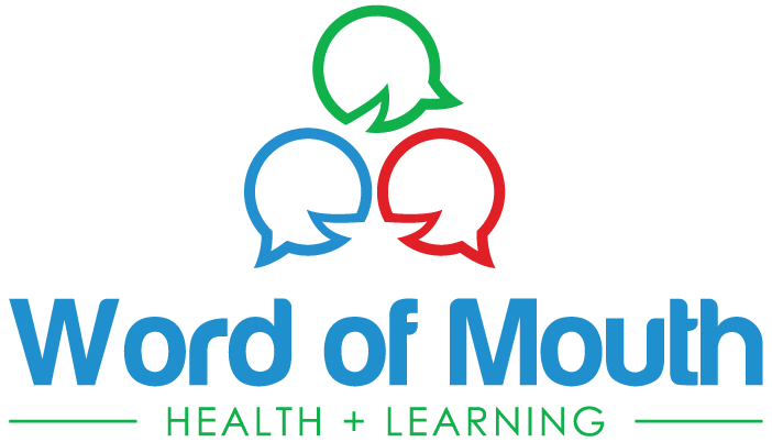 Word of Mouth Health + Learning